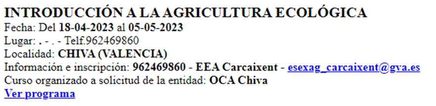  INTRODUCCIÓN A LA AGRICULTURA ECOLÓGICA (del 18.04.2023 al 05.05.2023) - CHIVA (Valencia)